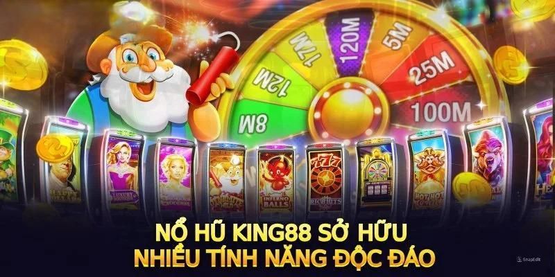 Những ưu điểm nổi trội có tại cổng game Nổ hũ King88